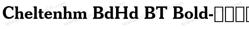 Cheltenhm BdHd BT Bold字体转换